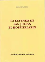 LA LEYENDA DE SAN JULIAN EL HOSPITALARIO