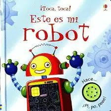 ESTE ES MI ROBOT