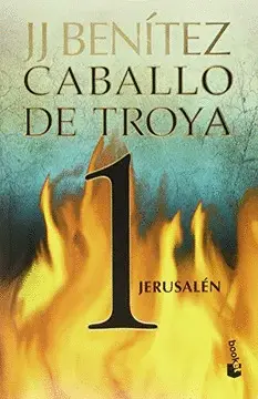 JERUSALÉN. CABALLO DE TROYA 1 (NUEVA EDIC.) - J. J. BENÍTEZ