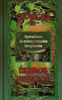 CRÓNICAS DE MUNDOS PERDIDOS