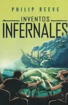 INVENTOS INFERNALES. CIUDADES DEPREDADOR