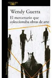 EL MERCENARIO QUE COLECCIONABA OBRAS DE ARTE