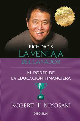 LA VENTAJA DEL GANADOR: EL PODER DE LA EDUCACIÓN FINANCIERA