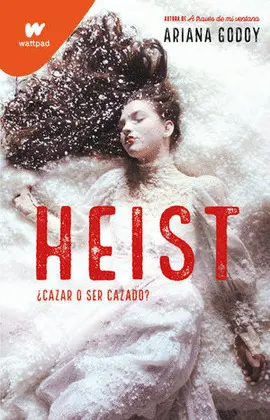 HEIST. ¿CAZAR O SER CAZADO?