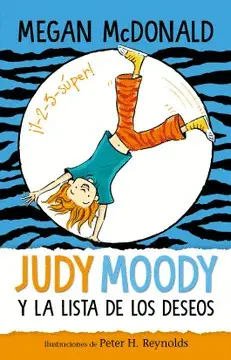 JUDY MOODY Y LA LISTA DE LOS DESEOS