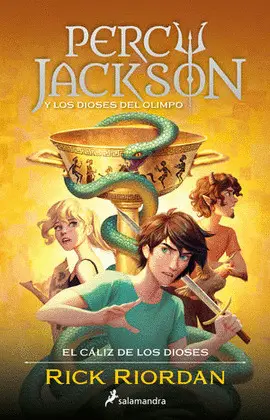 PERCY JACKSON Y EL CÁLIZ DE LOS DIOSES ( PERCY JACKSON Y LOS DIOSES DEL OLIMPO 6 )