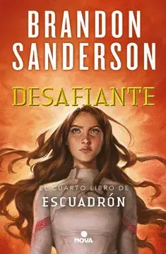 DESAFIANTE ( ESCUADRÓN 4 )