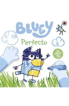 BLUEY. UN CUENTO - PERFECTO