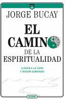 CAMINO DE LA ESPIRITUALIDAD