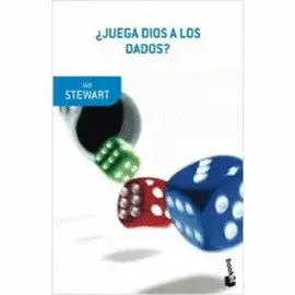 JUEGA DIOS A LOS DADOS?