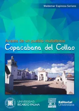 COPACABANA DEL COLLAO. ANALES DE UN PUEBLO MULTIÉTNICO. (2 VOLS.)