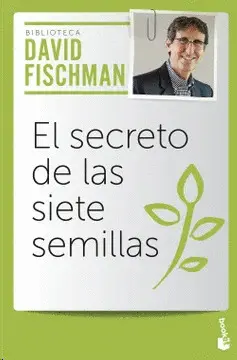 EL SECRETO DE LAS SIETE SEMILLAS