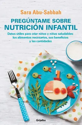 PREGÚNTAME SOBRE NUTRICIÓN INFANTIL