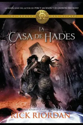 LOS HÉROES DEL OLIMPO 04/5: LA CASA DE HADES