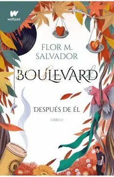 BOULEVARD. DESPUÉS DE ÉL. LIBRO 2