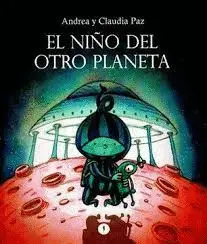 EL NIÑO DEL OTRO PLANETA