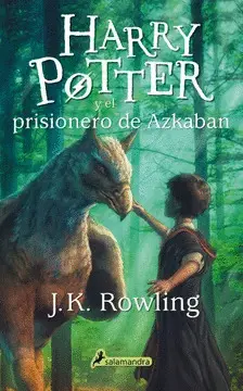 HARRY POTTER - EL PRISIONERO DE AZKABAN