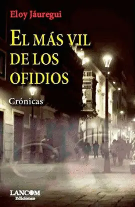 EL MÁS VIL DE LOS OFIDIOS