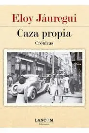 CAZA PROPIA