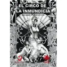 EL CIRCO DE LA INMUNDICIA