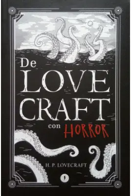 DE LOVECRAFT CON HORROR