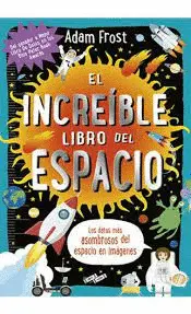 EL INCREIBLE LIBRO DEL ESPACIO