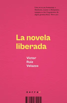 LA NOVELA LIBERADA