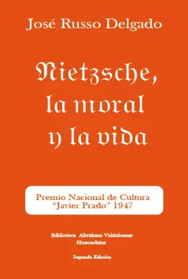 NIETZSCHE, LA MORAL Y LA VIDA