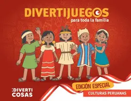 DIVERTIJUEGOS CULTURAS PERUANAS