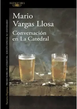 CONVERSACIÓN EN LA CATEDRAL (ED. 50 ANIVERSARIO)