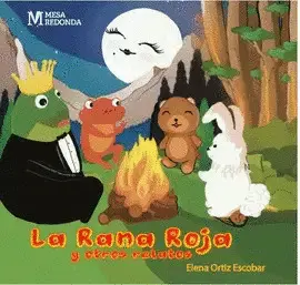 LA RANA ROJA Y OTROS RELATOS