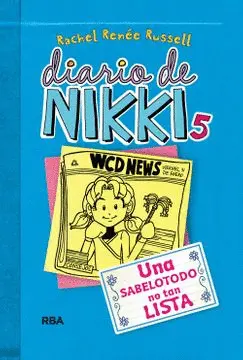 DIARIO DE NIKKI 5. UNA SABELOTODO NO TAN LISTA (TD)