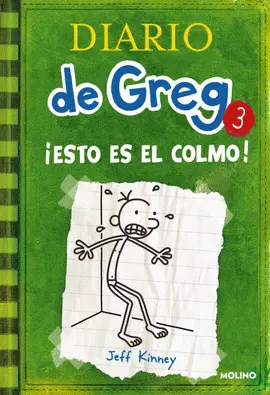 DIARIO DE GREG 3: ¡ESTO ES EL COLMO!