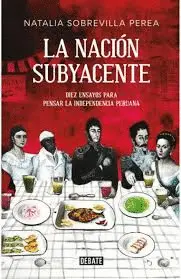 LA NACIÓN SUBYACENTE