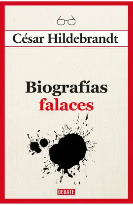 BIOGRAFÍAS FALACES