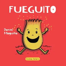 FUEGUITO