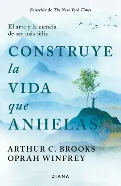 CONSTRUYE LA VIDA QUE ANHELAS