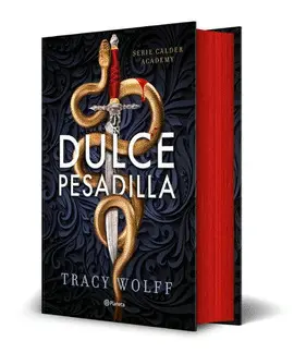 DULCE PESADILLA (CALDER ACADEMY 1) EDICIÓN DELUXE