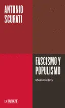 FASCISMO Y POPULISMO / FASCISM AND POPULISM