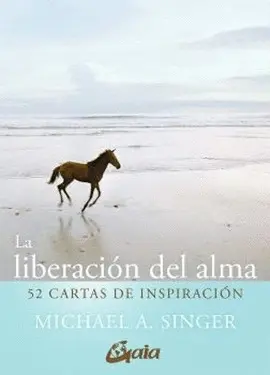 LA LIBERACION DEL ALMA