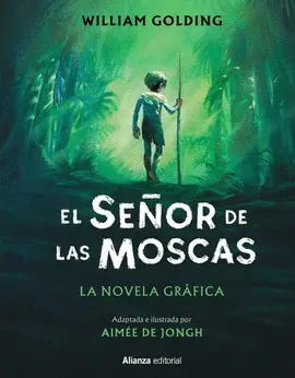 EL SEÑOR DE LAS MOSCAS [CÓMIC]