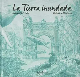 LA TIERRA INUNDADA