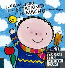 EL GRAN LIBRO DE LAS ESTACIONES DE NACHO