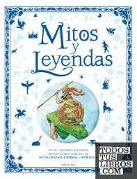 MITOS Y LEYENDAS