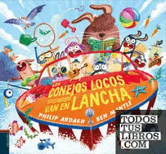 LOS CONEJOS LOCOS VAN EN LANCHA