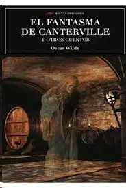 EL FANTASMA DE CANTERVILLE Y OTROS CUENTOS