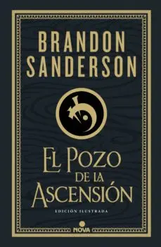 EL POZO DE LA ASCENSION (NACIDOS DE LA BRUMA-MISTBORN (EDICIÓN ILUSTRADA 2)