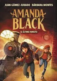 AMANDA BLACK 3. EL ULTIMO MINUTO