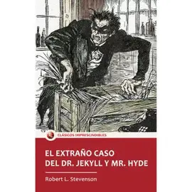 EL EXTRAÑO CASO DEL DR. JEKYLL Y MR. HYDE