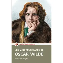 LOS MEJORES RELATOS DE ÓSCAR WILDE